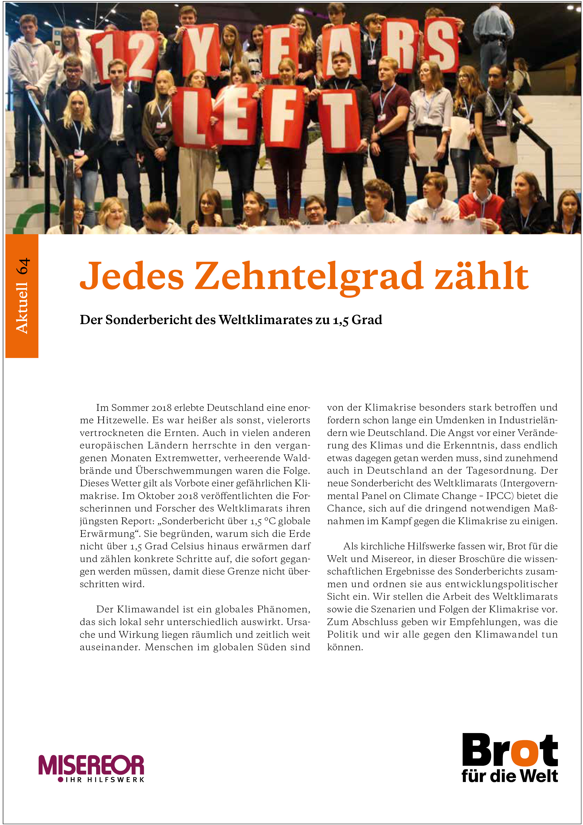 Aktuell 64: Jedes Zehntelgrad zählt
