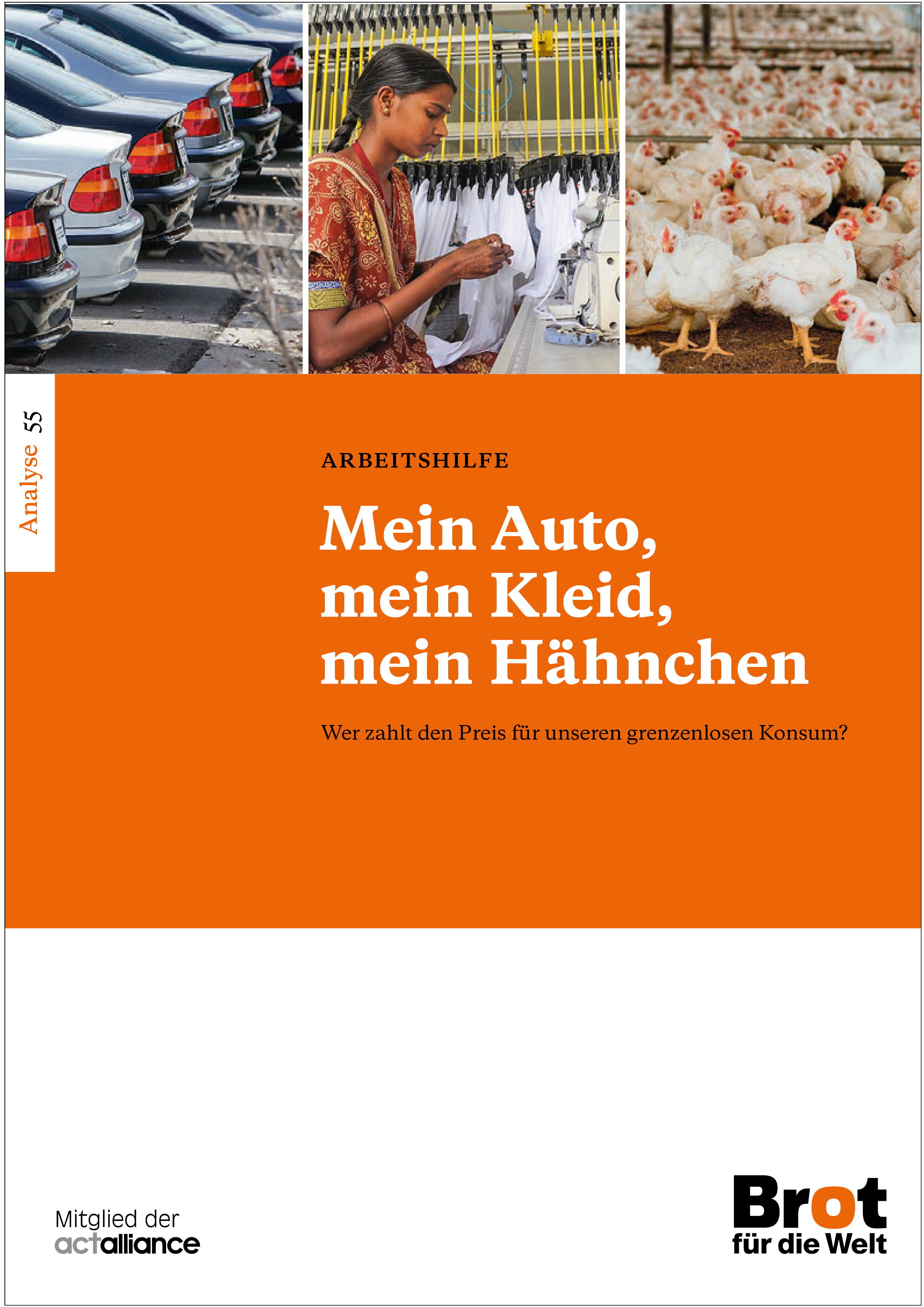Analyse 55: Mein Auto, mein Kleid, mein Hähnchen